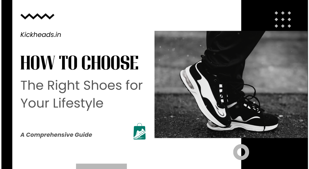 The Right Shoes for Your Lifestyle